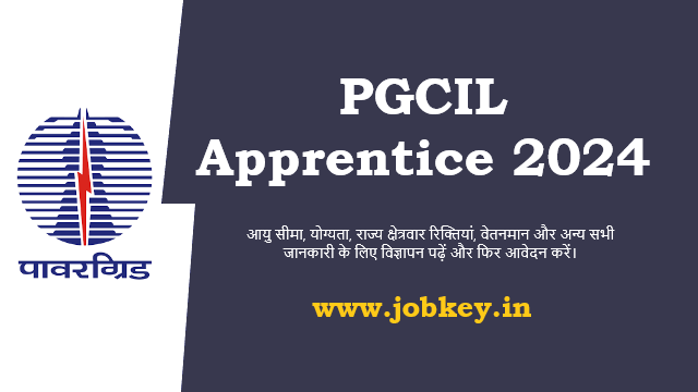 PGCIL Apprentices Online Form 2024 (jobkey.in)